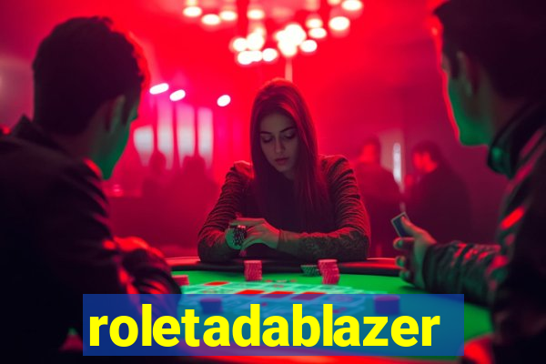 roletadablazer