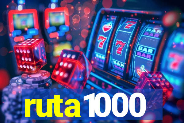 ruta1000