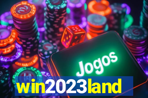 win2023land