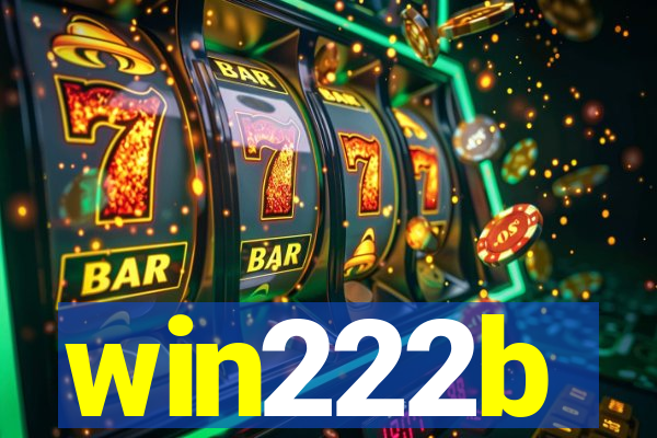 win222b