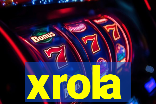 xrola