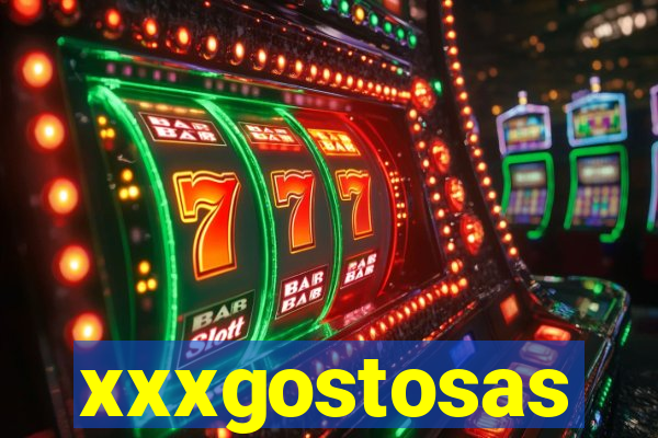 xxxgostosas