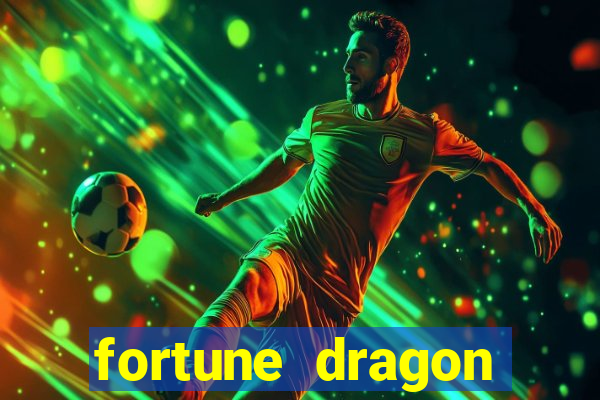 fortune dragon ganho certo demo