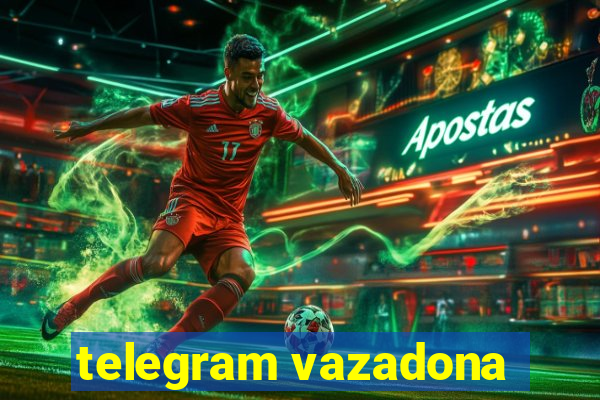 telegram vazadona