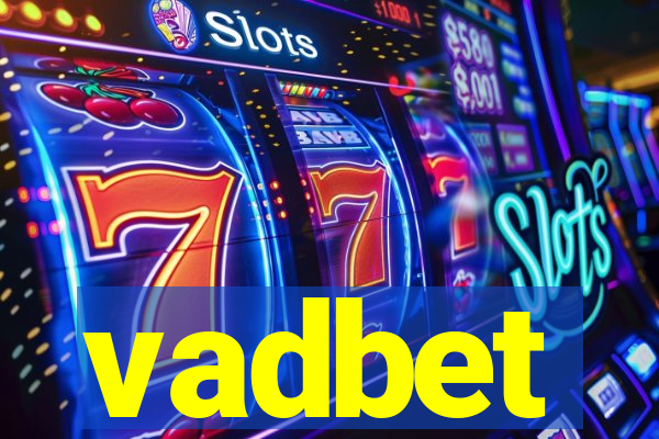 vadbet