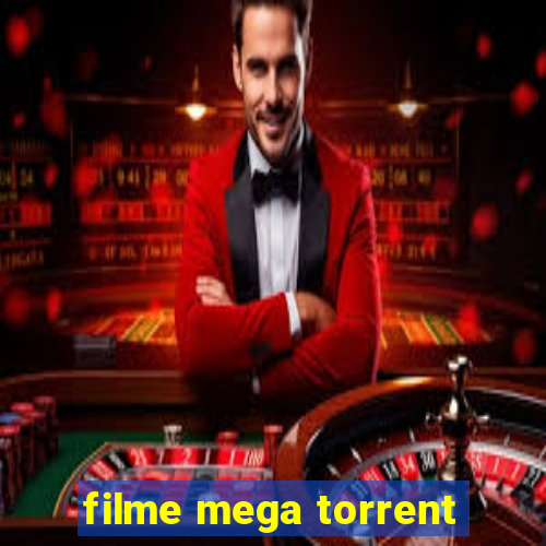 filme mega torrent