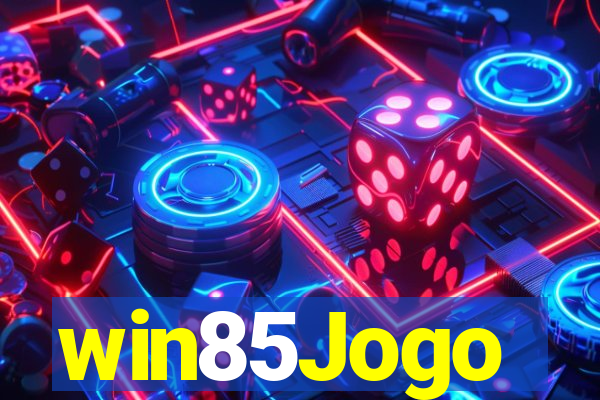 win85Jogo