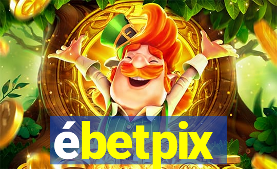 ébetpix