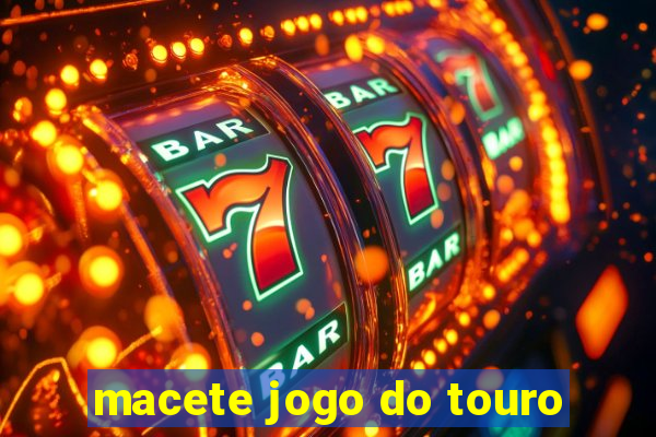 macete jogo do touro