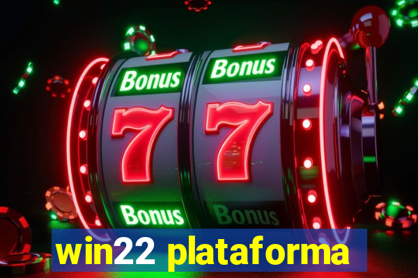 win22 plataforma