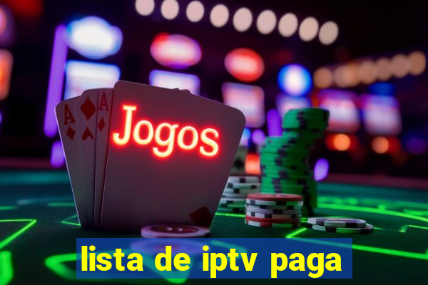 lista de iptv paga