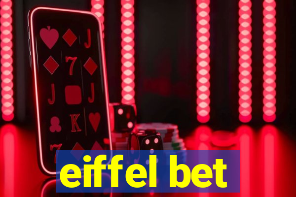 eiffel bet