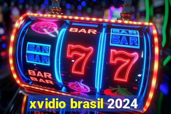 xvidio brasil 2024