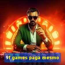 9f games paga mesmo