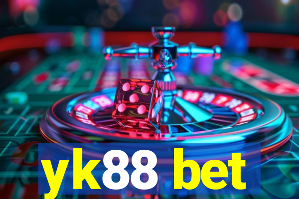 yk88 bet