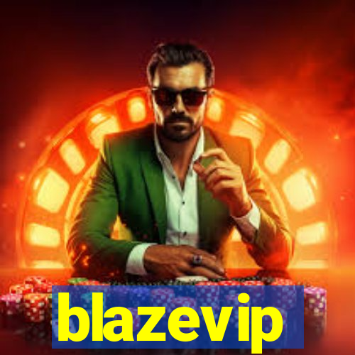 blazevip