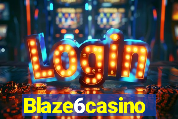 Blaze6casino