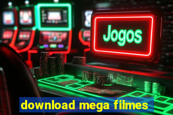 download mega filmes