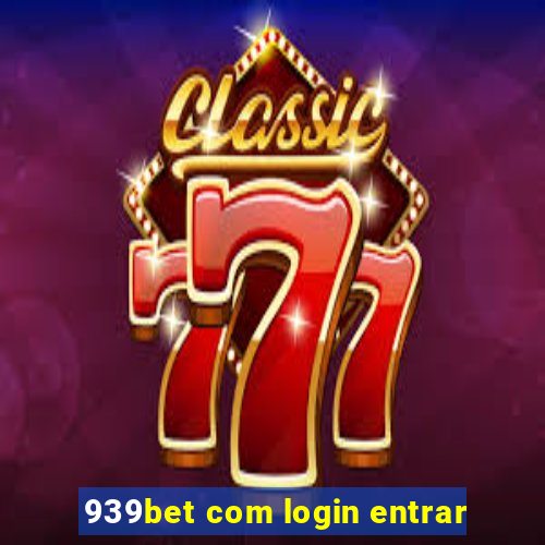 939bet com login entrar