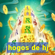 hogos de hj