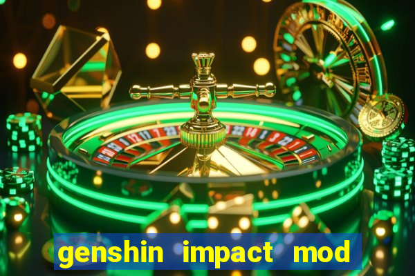 genshin impact mod menu 2024