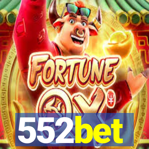 552bet