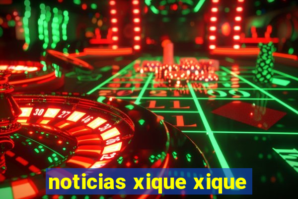 noticias xique xique