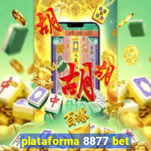 plataforma 8877 bet