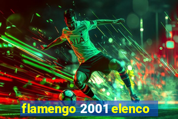 flamengo 2001 elenco