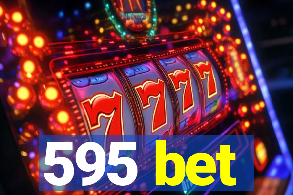 595 bet