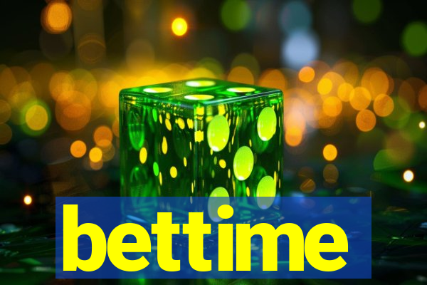 bettime