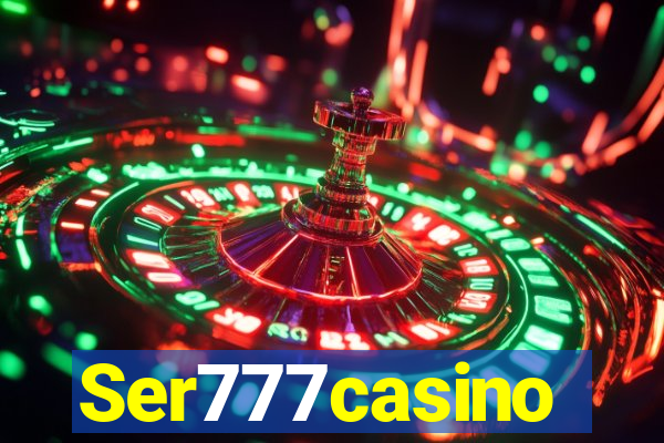 Ser777casino