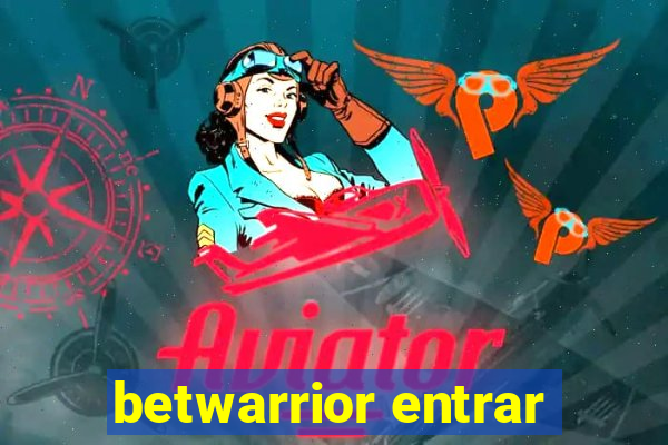 betwarrior entrar