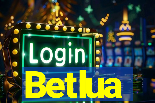 Betlua