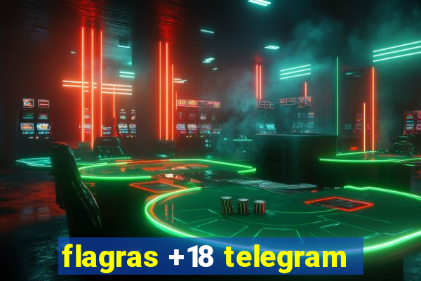 flagras +18 telegram