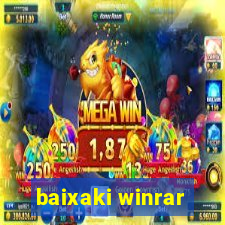 baixaki winrar