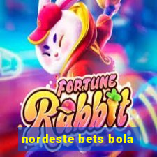 nordeste bets bola