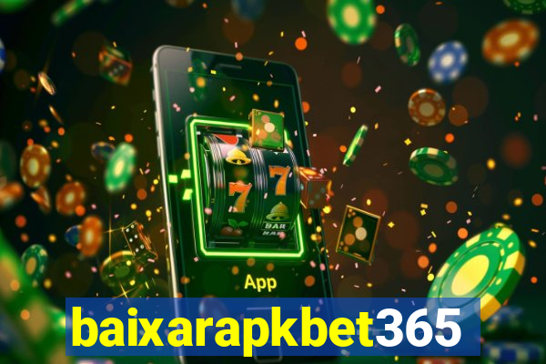 baixarapkbet365