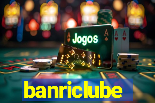 banriclube