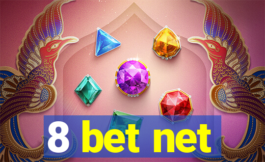 8 bet net