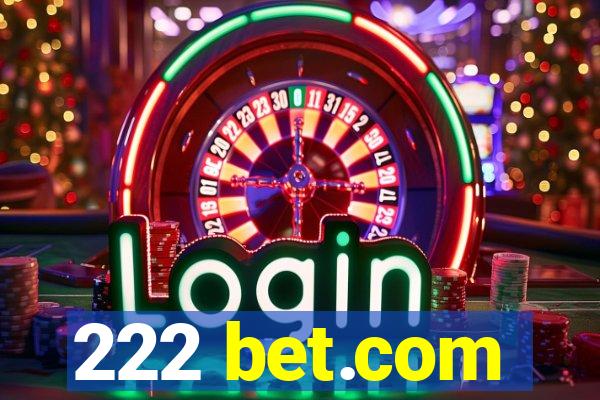 222 bet.com