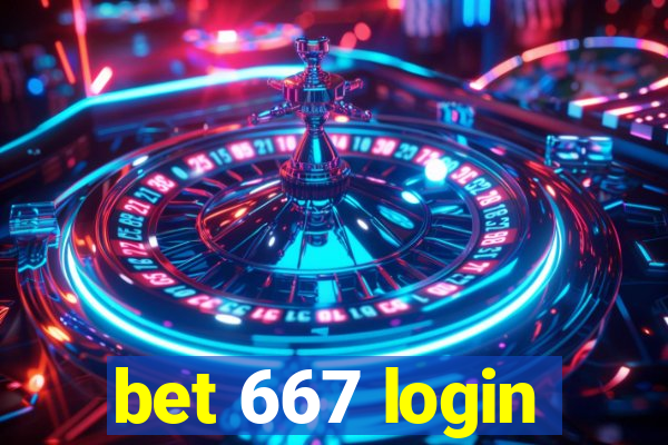 bet 667 login