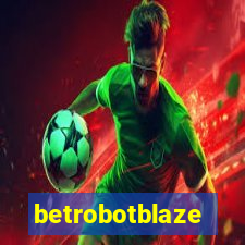 betrobotblaze