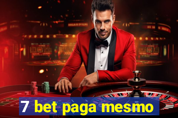 7 bet paga mesmo