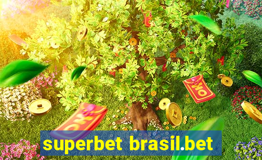 superbet brasil.bet