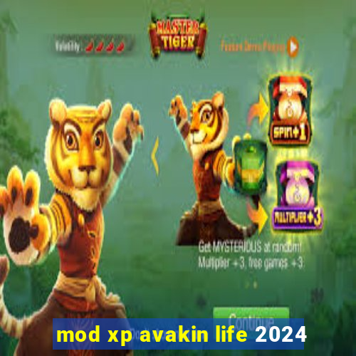 mod xp avakin life 2024