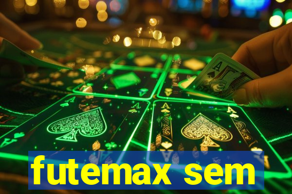 futemax sem