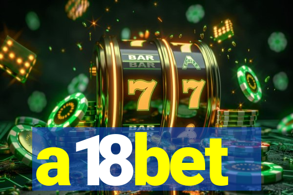 a18bet