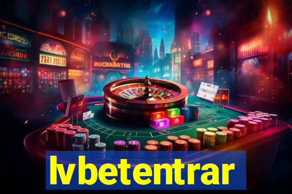 lvbetentrar