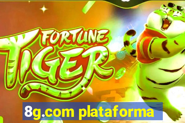 8g.com plataforma